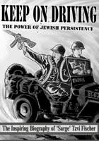 Keep On Driving!: The Power of Jewish Persistence B0FH35781H Book Cover