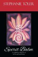 Spirit Balm 0578291932 Book Cover
