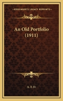 An Old Portfolio 1120152542 Book Cover