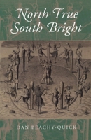 North True South Bright 1882295382 Book Cover