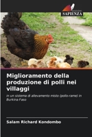 Miglioramento della produzione di polli nei villaggi: in un sistema di allevamento misto (pollo-rame) in Burkina Faso 6206015416 Book Cover