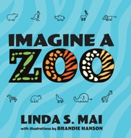 Imagine a Zoo 1633739198 Book Cover