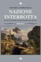 Nazione Interrotta: Storia di Orlando, Astolfo, Bradamante e gli altri 1091202192 Book Cover