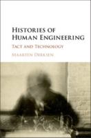 Histories of Human Engineering: Tact and Technology 1107637171 Book Cover