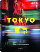 Now Is Now Tokyo: Street Photography