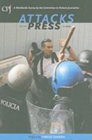 Attacks on the Press in 2009: A Worldwide Survey by the Committee to Protect Journalists 0944823297 Book Cover