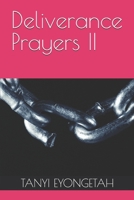 Deliverance Prayers II 1096991705 Book Cover