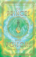 Of Princes and Poisons 1998854787 Book Cover