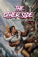 The Other Side: Sci-Fi Horror Mysteries B0GF3CPDLN Book Cover