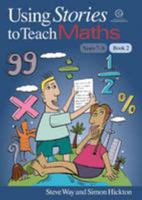 Using Stories to Teach Maths Book 2 (Yrs 7-8) 1927143470 Book Cover
