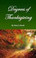 Degrees of Thanksgiving 1389511324 Book Cover