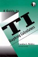 A Guide to TI Graphing Calculators (Mcgraw-Hill's Statistics Discovery Series) 0070413711 Book Cover