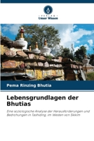 Lebensgrundlagen der Bhutias 6209458475 Book Cover