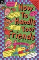 How to Handle Your Enemies/Friends 0439995000 Book Cover