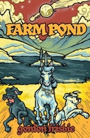 Farm Pond: A Fairy Tale B0FHJ89CG4 Book Cover