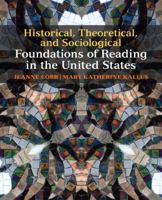 Historical, Theoretical, and Sociological Foundations of Reading in the United States 0137020392 Book Cover