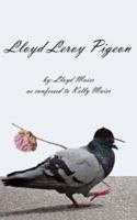 Lloyd Leroy Pigeon 1425966098 Book Cover
