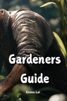 Gardeners Guide B0DPR8MP2C Book Cover