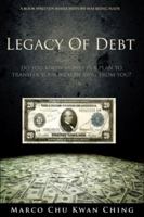 Legacy of Debt 0987529285 Book Cover