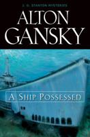 A Ship Possessed 0310219442 Book Cover