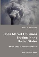 Open Market Emissions Trading in United States 3836436965 Book Cover