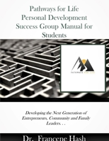 Pathways for Life Personal Development for Students 0359813240 Book Cover