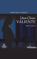 Una Chica Valiente 1088230075 Book Cover