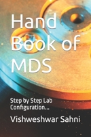 Hand Book Of MDS: Step by Step Lab Configuration... 1980470685 Book Cover