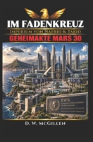 Im Fadenkreuz: Geheimakte Mars 30 (German Edition) 1702446514 Book Cover