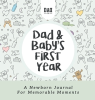 Dad and Baby's First Year (Dad's Survival Guide) 9655753263 Book Cover
