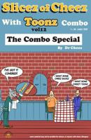 Slicez Of Cheez 1530053889 Book Cover