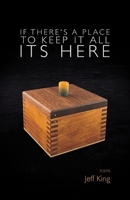 If There's a Place to Keep it All its Here B0H16GWDRZ Book Cover