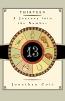 Thirteen: A Journey Into the Number 0385417985 Book Cover
