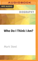 Who Do I Think I Am? 1713670402 Book Cover