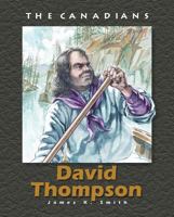 David Thompson, fur trader, explorer, geographer (Canadian lives) 0195401808 Book Cover