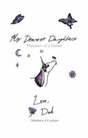 My Dearest Daughters: Memoirs of a Father B0DQDVCG7J Book Cover
