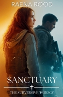 Sanctuary: Subversive Trilogy, Book 2 1952431042 Book Cover