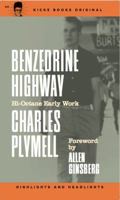 Benzedrine Highway 1940157994 Book Cover