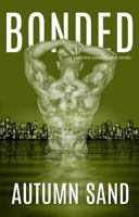 Bonded: A Twisted Hearts Love Story 0996795472 Book Cover
