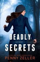 Deadly Secrets: Christian Romantic Suspense (Close Proximity) 195784759X Book Cover