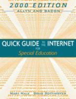 Allyn & Bacon Quick Guide to the Internet for Special Education, 2000 Edition 0205310540 Book Cover