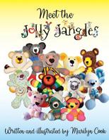 Meet the Jolly Jangles (Jolly Jangles and Friends) 1798552191 Book Cover