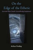 On the Edge of the Etheric 1585093408 Book Cover