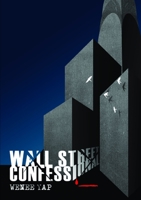 Wall Street Confessional 1291774254 Book Cover