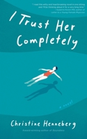 I Trust Her Completely B0F1Z9F3ZW Book Cover