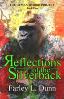 Reflections of the Silverback 1943189951 Book Cover