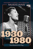 From 1930 to 1980--Count Basie to B. B. King 1499474997 Book Cover