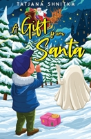 A Gift from Santa 1805710524 Book Cover
