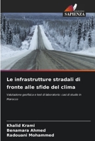 Le infrastrutture stradali di fronte alle sfide del clima (Italian Edition) 6207951824 Book Cover
