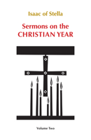 Sermons on the Christian Year: Volume Two 0879076666 Book Cover